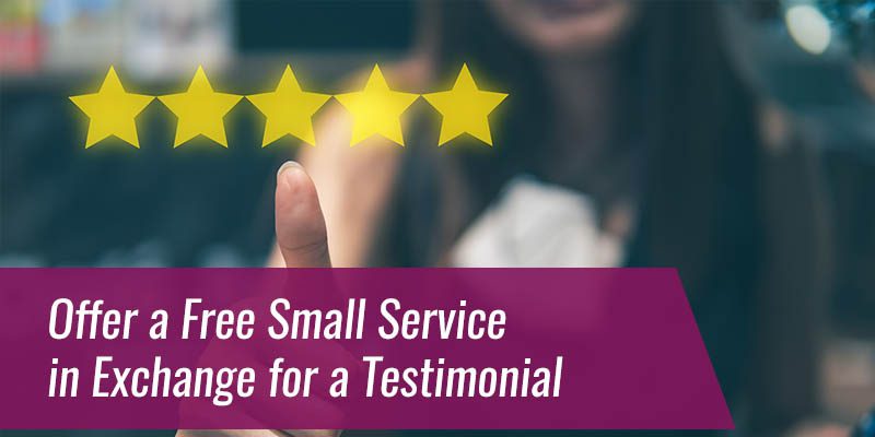 Offer-a-Free-Small-Service-in-Exchange-for-a-Testimonial