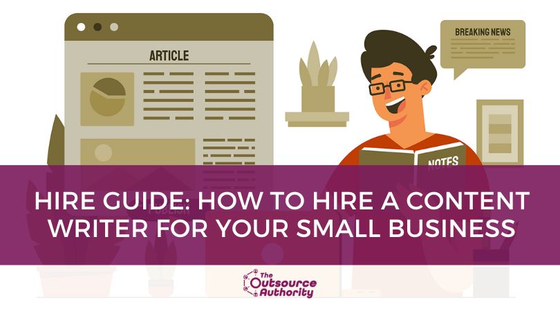 How to Hire a Content Writer