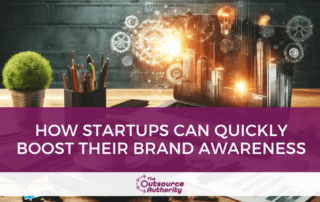 How Startups Can Quickly Boost Their Brand Awareness title