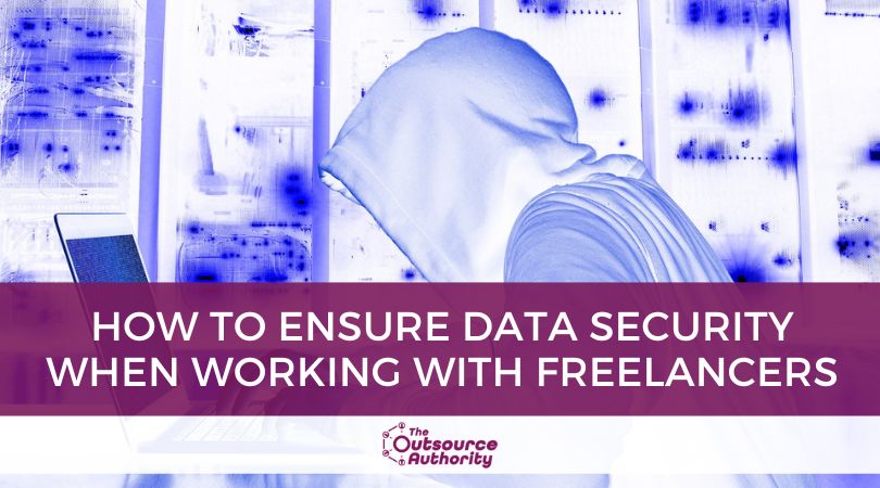 How to Ensure Data Security When Working with Freelancers title