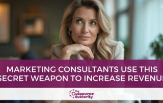 Marketing Consultants Use This Secret Weapon to Increase Revenue