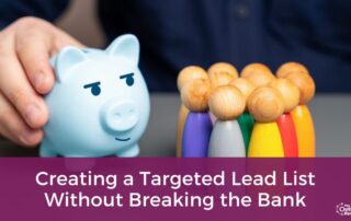 Creating a Targeted Lead List Without Breaking the Bank title