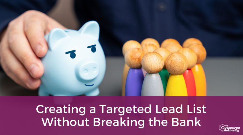 Creating a Targeted Lead List Without Breaking the Bank title