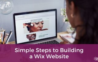 Simple Steps to Building a Wix Website